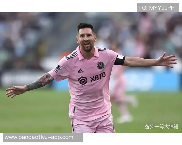 梅西38岁再创辉煌常规赛收官战冲击400助攻与金靴荣誉